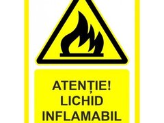 Placuta atentie la lichid inflamabil